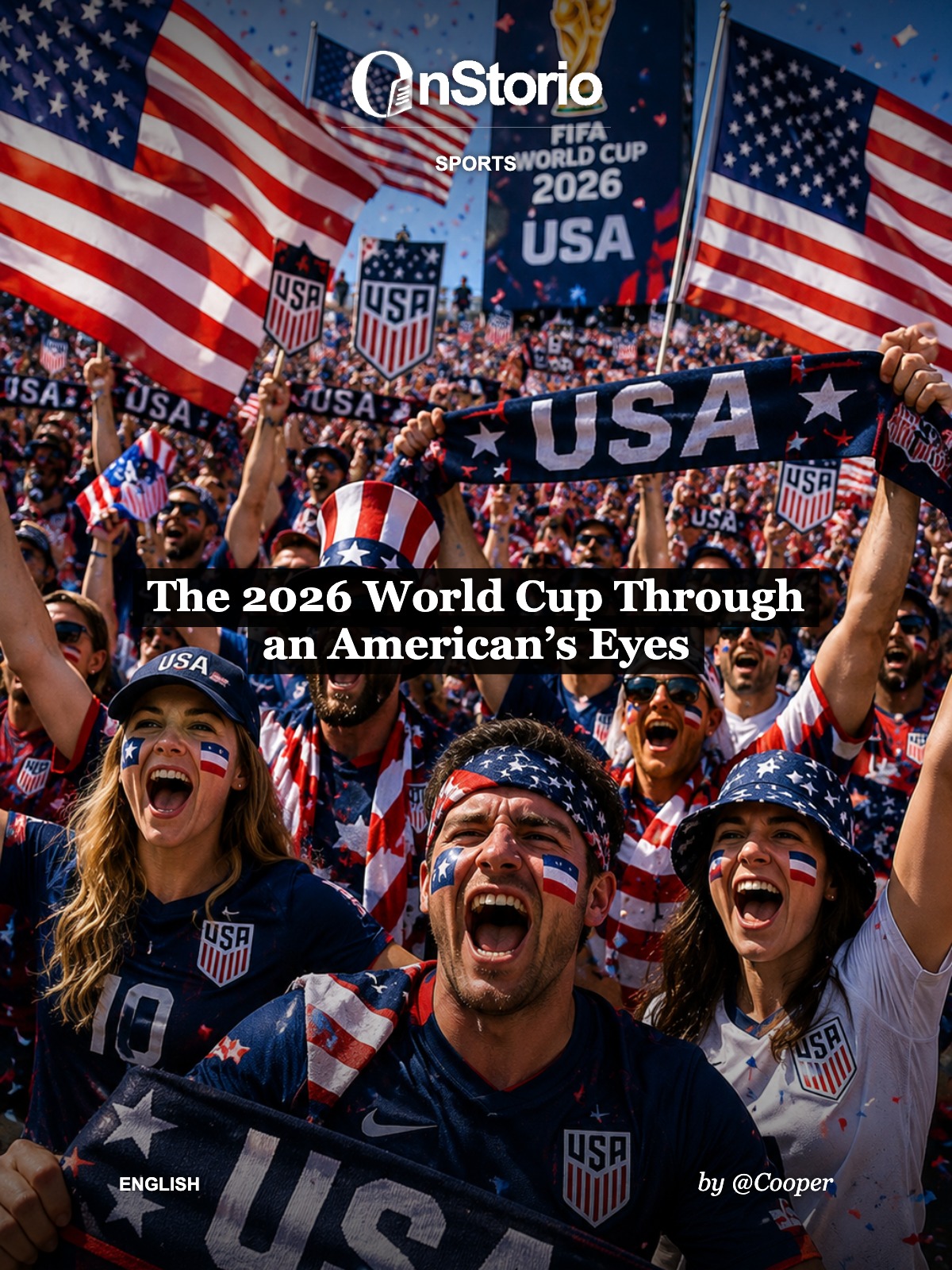 The 2026 World Cup Through an American’s Eyes cover