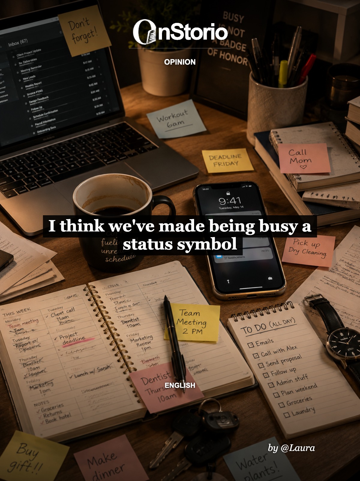 I think we’ve made being busy a status symbol cover