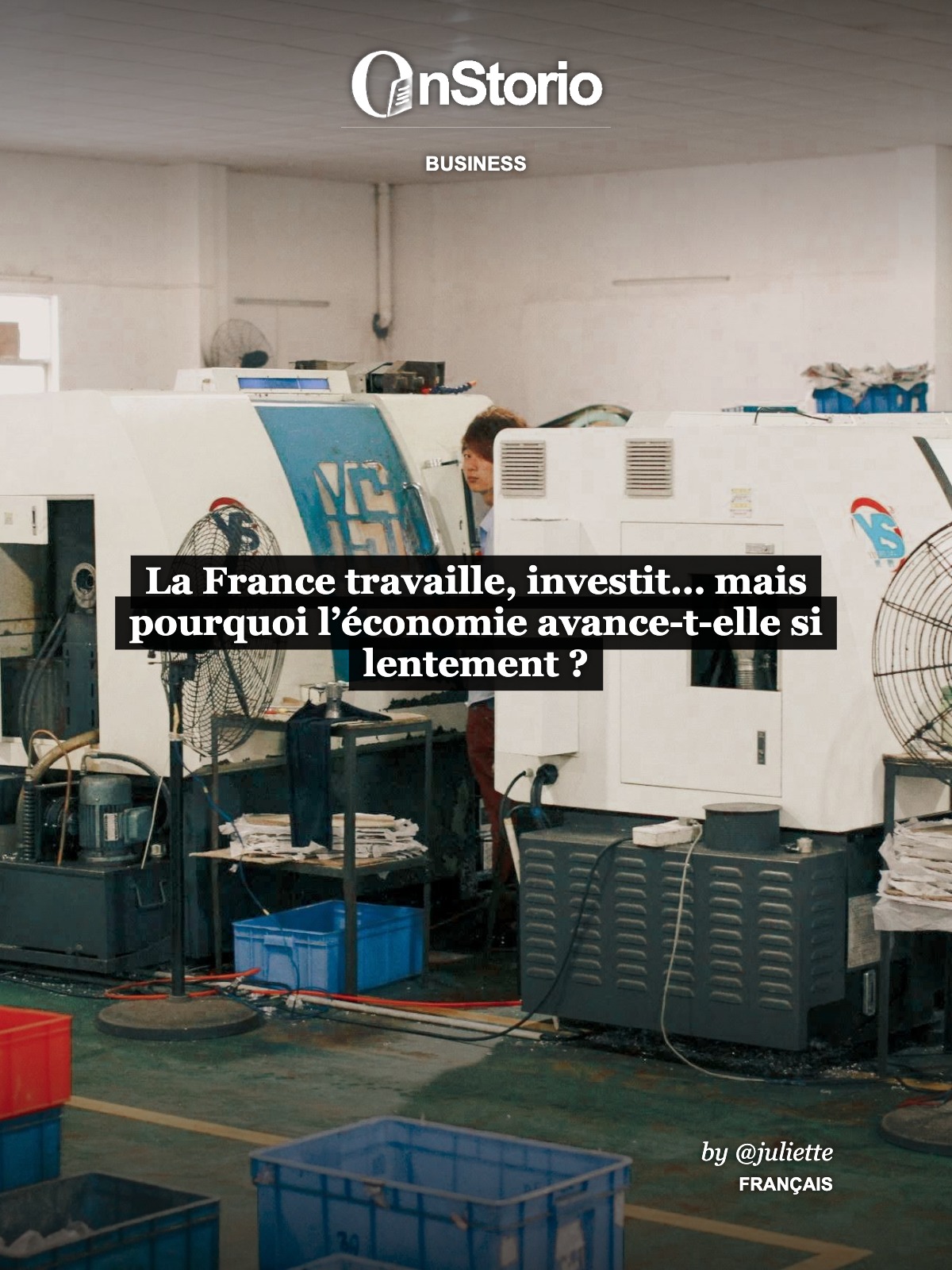 La France travaille, investit… mais pourquoi l’économie avance-t-elle si lentement ? cover