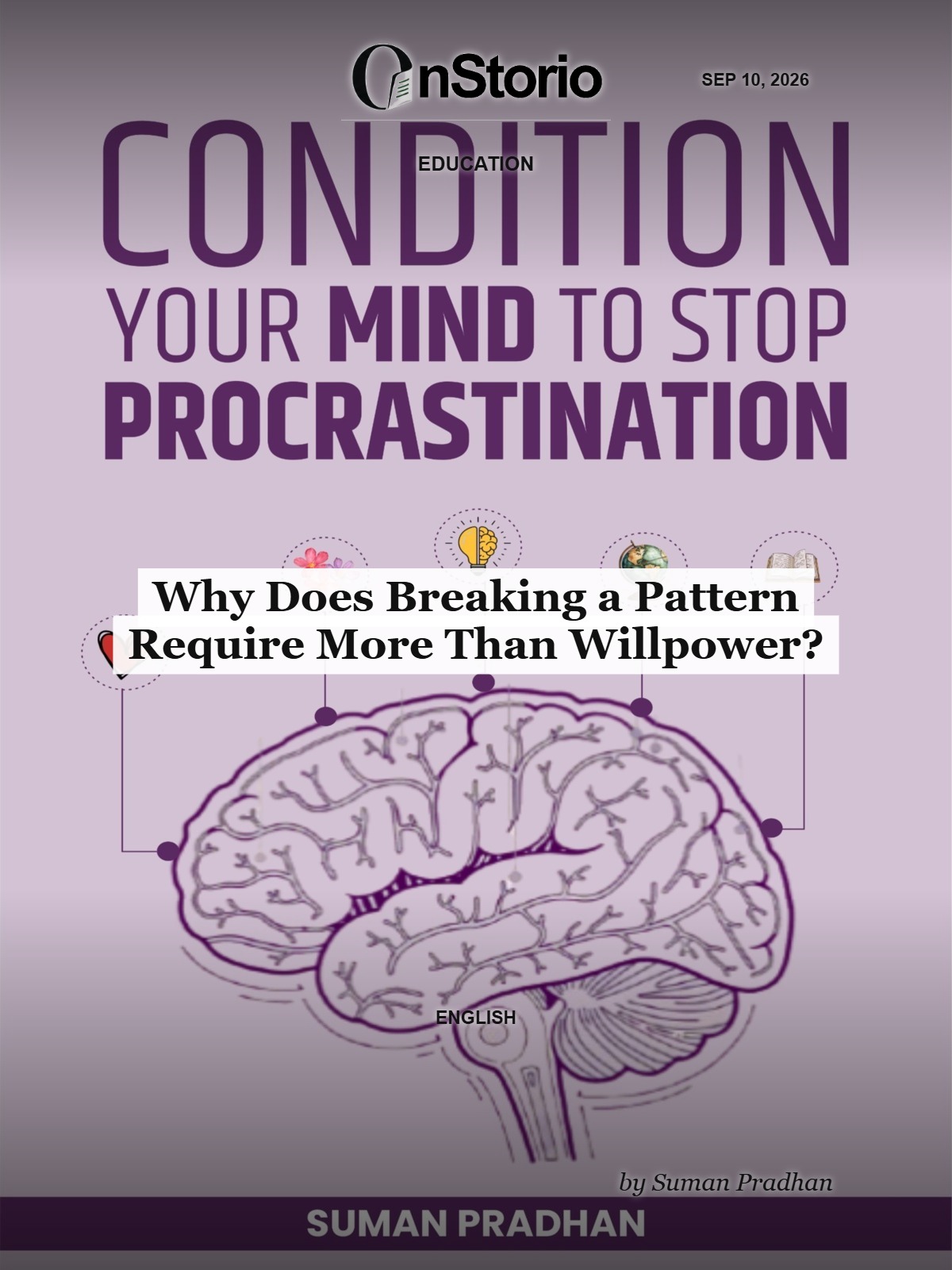 Why Does Breaking a Pattern Require More Than Willpower? cover