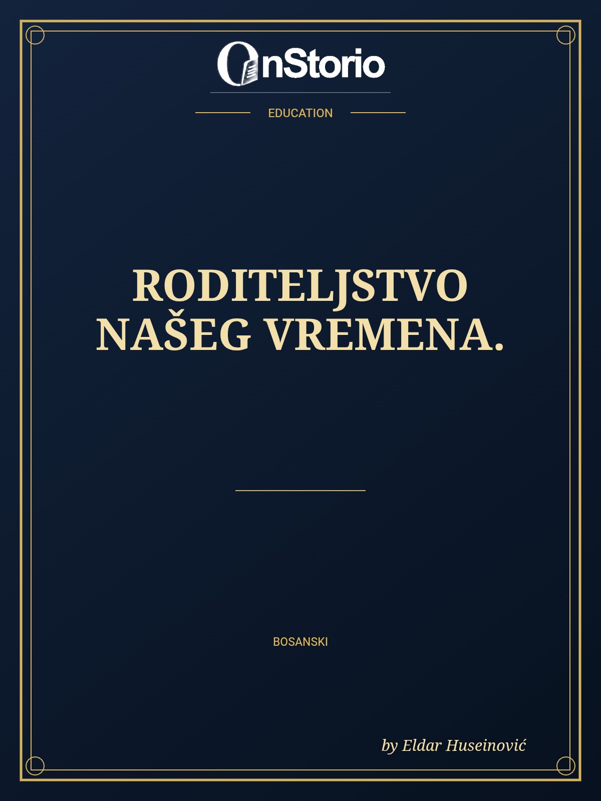 Roditeljstvo našeg vremena. cover